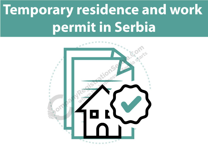 Temporary Residence Permit And Work Permit In Serbia Company 